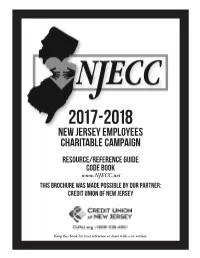 NEW JERSEY EMPLOYEES CHARITABLE CAMPAIGN RESOURCE/REFERENCE GUIDE CODE BOOK This Brochure Was Made Possible by Our Partner: Credit Union of New Jersey