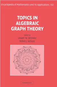Topics in Algebraic Graph Theory