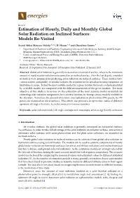 Estimation of Hourly, Daily and Monthly Global Solar Radiation on Inclined Surfaces: Models Re-Visited