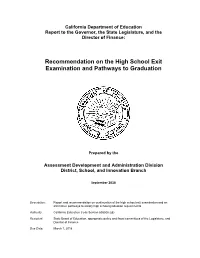 High School Exit Exams: a Review of the Literature, Current State Reforms, and Analysis of California Assessment Data