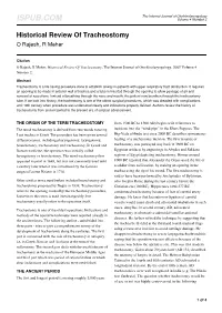 Historical Review of Tracheostomy O Rajesh, R Meher