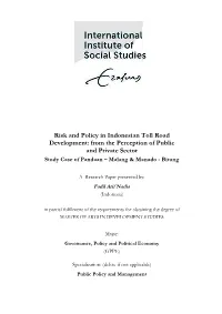 Risk and Policy in Indonesian Toll Road Development: from the Perception of Public and Private Sector Study Case of Pandaan – Malang & Manado - Bitung
