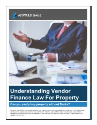 Understanding Vendor Finance Law for Property Can You Really Buy Property Without Banks?