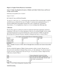 F-132-R-1 the Population Dynamics of Blueline and Golden Tilefish, Snowy and Warsaw Grouper and Wreckfish