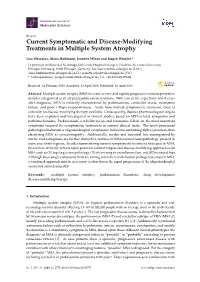 Current Symptomatic and Disease-Modifying Treatments in Multiple System Atrophy