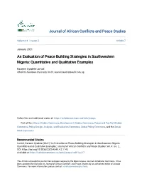 An Evaluation of Peace Building Strategies in Southwestern Nigeria: Quantitative and Qualitative Examples
