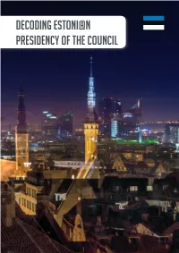 Decoding Estoni@N Presidency of the Council