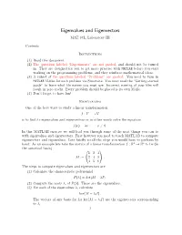Eigenvalues and Eigenvectors MAT 67L, Laboratory III
