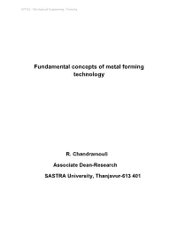 Fundamental Concepts of Metal Forming Technology