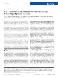 Gene–Environment Interactions in Severe Intraventricular Hemorrhage of Preterm Neonates