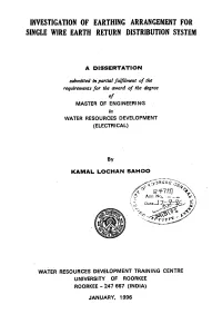 Investigation of Earthing Arrangement for Single Wire Earth Return Distribution System