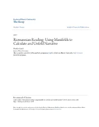 Riemannian Reading: Using Manifolds to Calculate and Unfold