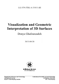 Visualization and Geometric Interpretation of 3D Surfaces Donya Ghafourzadeh