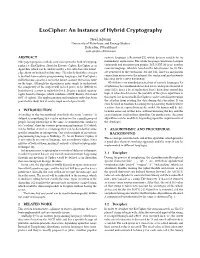 An Instance of Hybrid Cryptography