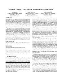 Prudent Design Principles for Information Flow Control