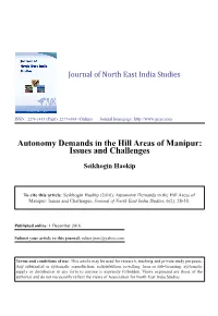 Autonomy Demands in the Hill Areas of Manipur: Issues and Challenges