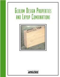 Glulam Design Properties and Layup Combinations