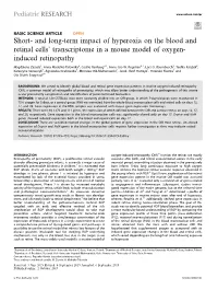 Short- and Long-Term Impact of Hyperoxia on the Blood and Retinal Cells’ Transcriptome in a Mouse Model of Oxygen- Induced Retinopathy