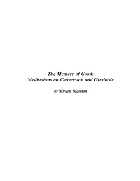 The Memory of Good: Meditations on Conversion and Gratitude