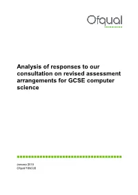 Analysis of Responses to Our Consultation on Revised Assessment Arrangements for GCSE Computer Science