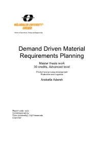 Demand Driven Material Requirements Planning
