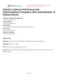 Dichotic Listening Performance and Interhemispheric Integration After Administration of Hydrocortisone