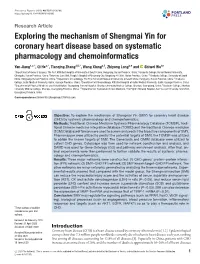 Exploring the Mechanism of Shengmai Yin for Coronary Heart Disease Based on Systematic Pharmacology and Chemoinformatics