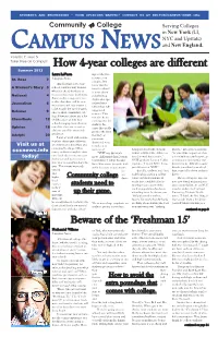 How 4-Year Colleges Are Different Summer 2013 Laura Lavacca Tage of the Free Campus News Resources on St