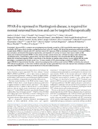 PPAR-Δ Is Repressed in Huntington's Disease, Is Required for Normal