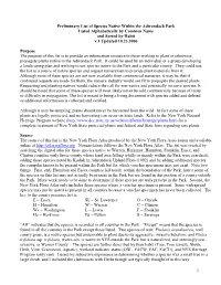 Preliminary List of Species Native Within the Adirondack Park Listed Alphabetically by Common Name and Sorted by Habit V.1 Updated 10.23.2006