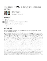 The Impact of XML on Library Procedures and Services