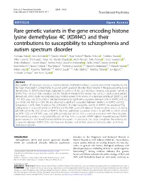 Rare Genetic Variants in the Gene Encoding Histone Lysine