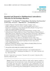 Honokiol and Magnolol As Multifunctional Antioxidative Molecules for Dermatologic Disorders