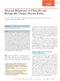 Mucosal Melanoma: a Clinically and Biologically Unique Disease Entity