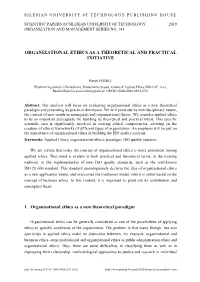 Organizational Ethics As a Theoretical and Practical Initiative