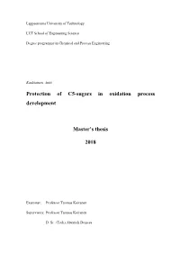 Protection of C5-Sugars in Oxidation Process Development Master's