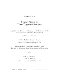 Sensor Fusion in Time-Triggered Systems