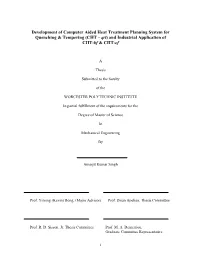 Development of Computer Aided Heat Treatment Planning System for Quenching & Tempering (CHT – Q/T) and Industrial Application of CHT-Bf & CHT-Cf