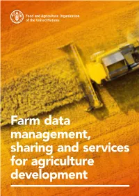 Farm Data Management, Sharing and Services for Agriculture Development ©Adobe Stock/Only Kim Farm Data Management, Sharing and Services for Agriculture Development