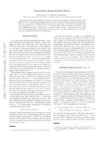 Neutrinoless Quadruple Beta Decay (0Ν4β) Is 2 2 2 and Zero, Respectively