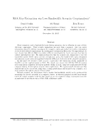 RSA Key Extraction Via Low-Bandwidth Acoustic Cryptanalysis∗