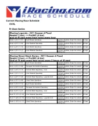 Current Iracing Race Schedule OVAL R Class Series Iracing