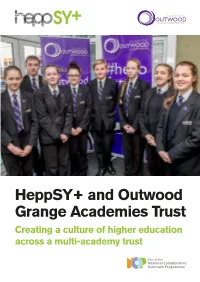 Heppsy+ and Outwood Grange Academies Trust Creating a Culture of Higher Education Across a Multi-Academy Trust