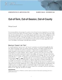 Out-Of-Term, Out-Of-Session, Out-Of-County