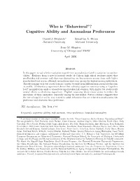 Who Is “Behavioral”? Cognitive Ability and Anomalous Preferences