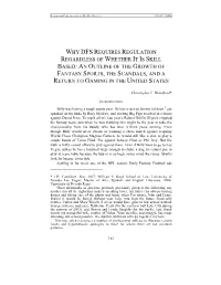 Why Dfs Requires Regulation Regardless of Whether It Is