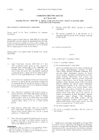 Commission Directive 2004/32/EC Amending Directive 2001/32/EC As Regards Certain Protected Zones Exposed