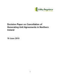 Decision Paper on Cancellation of Generating Unit Agreements in Northern Ireland