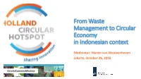 From Waste Management to Circular Economy in Indonesian Context