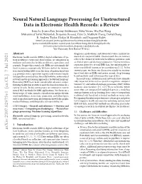 Neural Natural Language Processing for Unstructured Data in Electronic